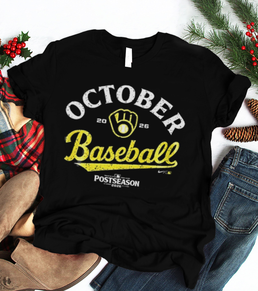 Milwaukee Brewers 2026 Postseason October Baseball 2 Sided T-Shirt