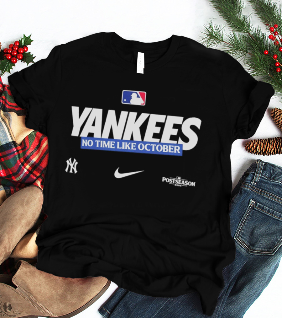 New York Yankees No Time Like October 2026 MLB Postseason Yankees Nike MLBPA T-Shirt