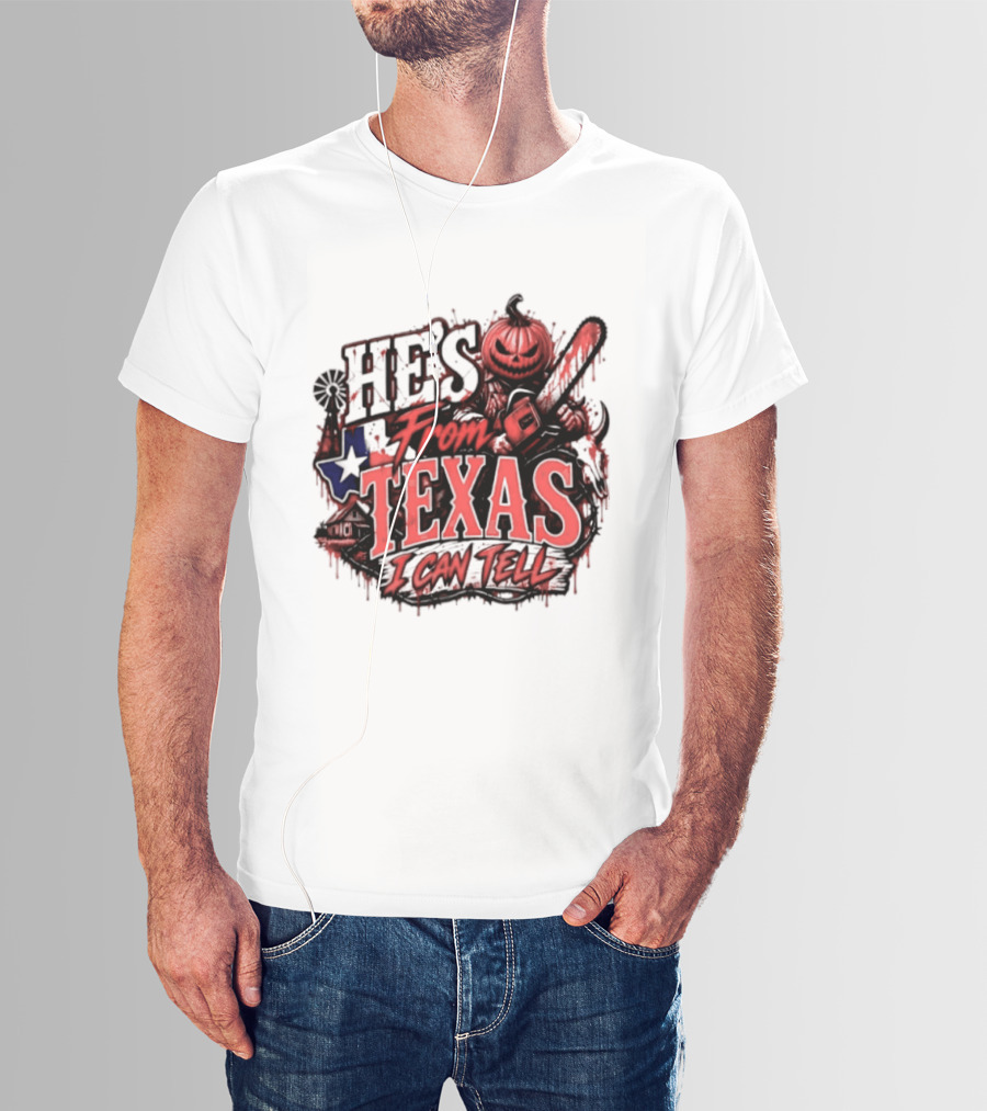 He's From Texas I Can Tell Pumpkin Chainsaw Horror Outlaw T-Shirt