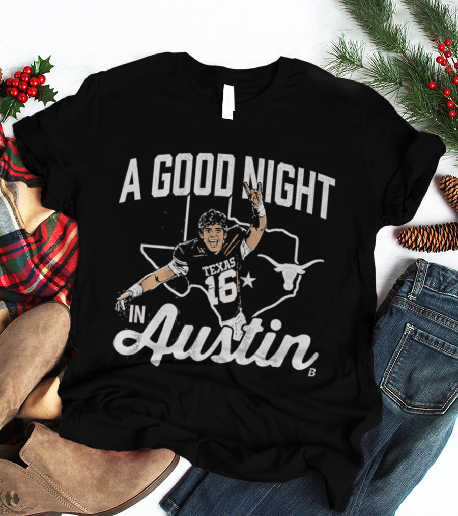 Texas Longhorns A Good Night In Austin Football Number 16 T-Shirt