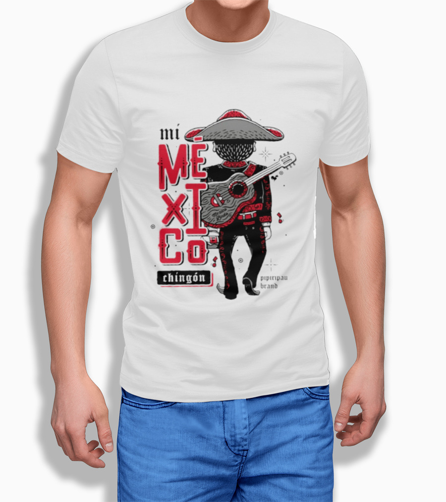 Mi Mexico Chingon Mexico Lindo Pipiripau Brand Traditional Charro Guitar T-Shirt