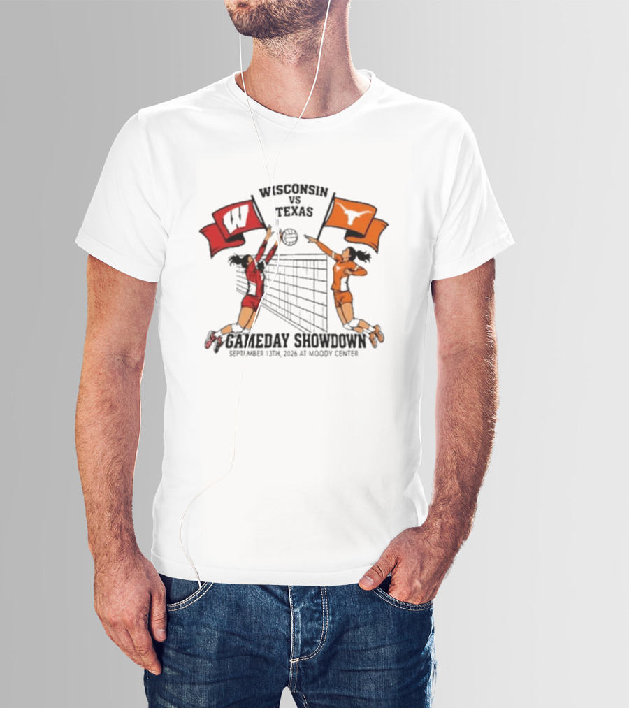 Wisconsin Vs Texas Volleyball Gameday Showdown September 13 2026 Moody Center T-Shirt