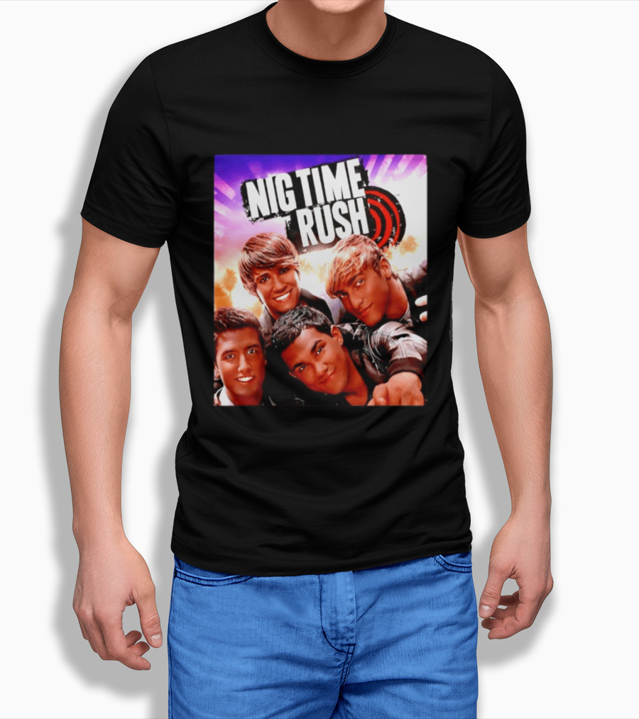 Nig Time Rush Nickelodeon Boy Band Meme Burst T-Shirt