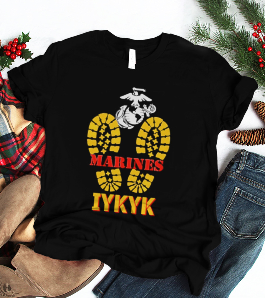 Marines IYKYK USMC Eagle Globe Anchor Boot Print T-Shirt