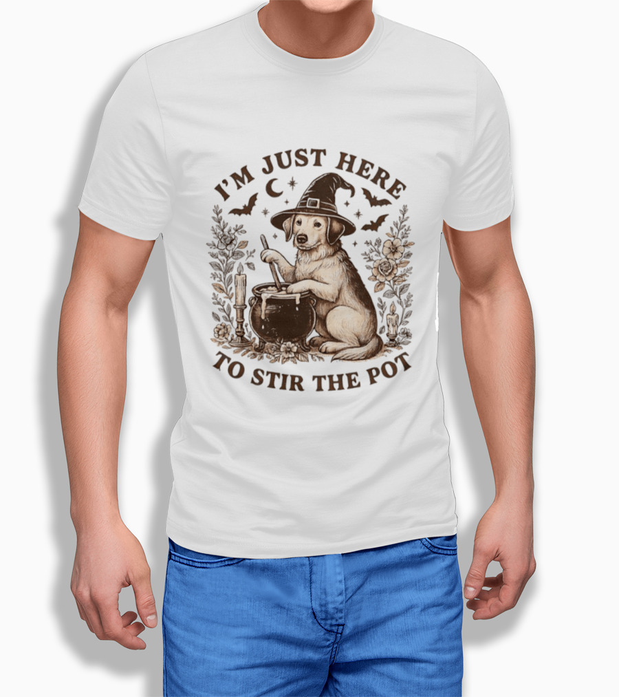 I'm Just Here To Stir The Pot Witch Dog Halloween T-Shirt