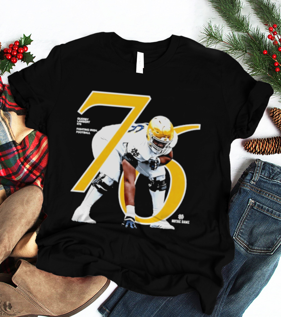 Notre Dame Football Player Number 76 Guerby Lambert NCAA T-Shirt