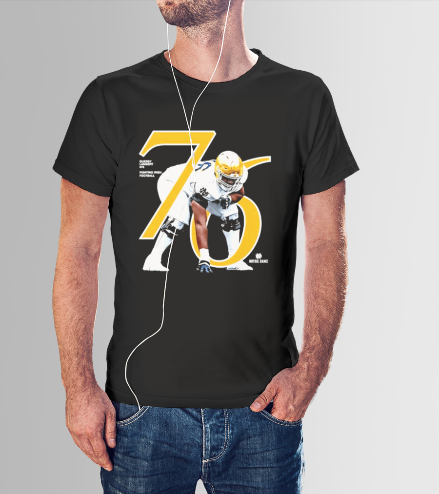 Notre Dame Football Player Number 76 Guerby Lambert NCAA T-Shirt