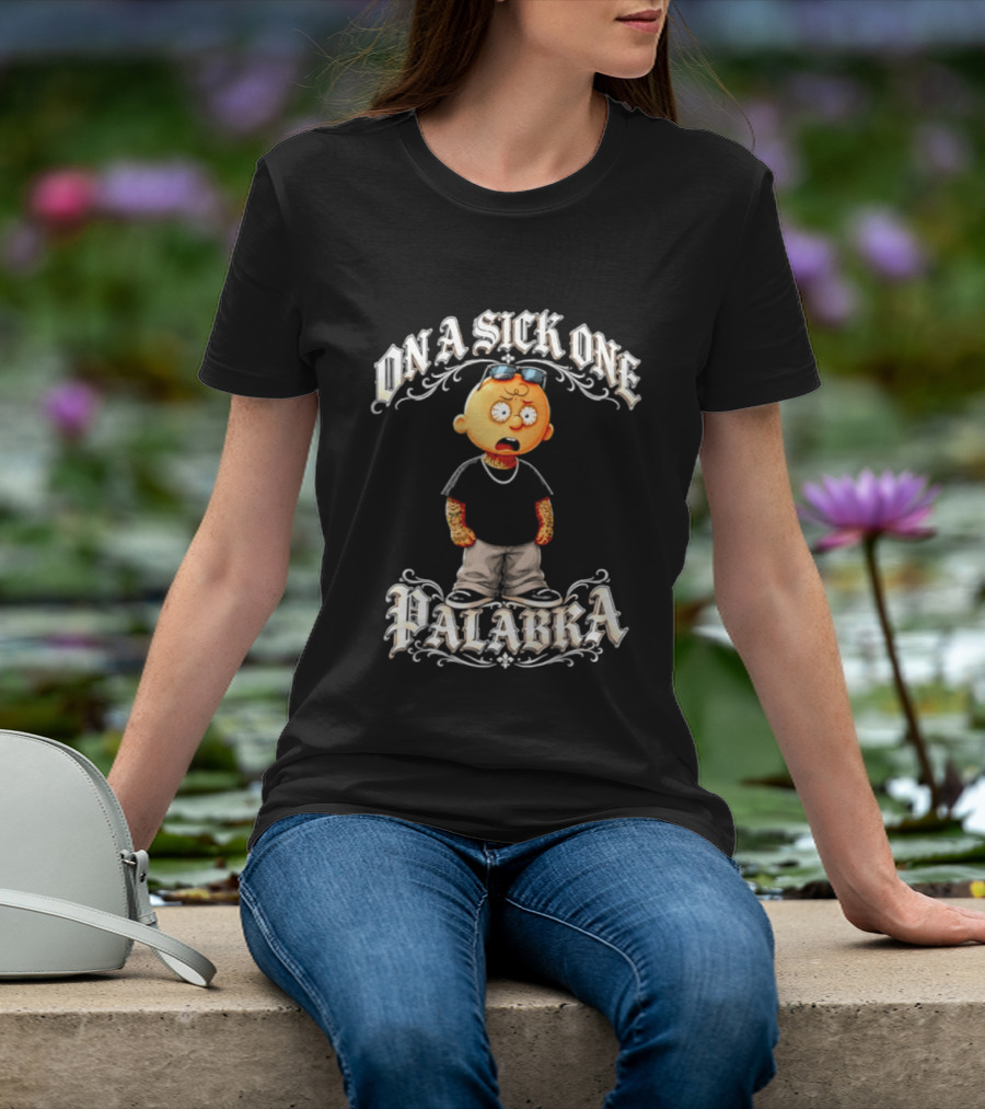 On A Sick One Palabra Cartoon Character With Sunglasses And Chain T-Shirt