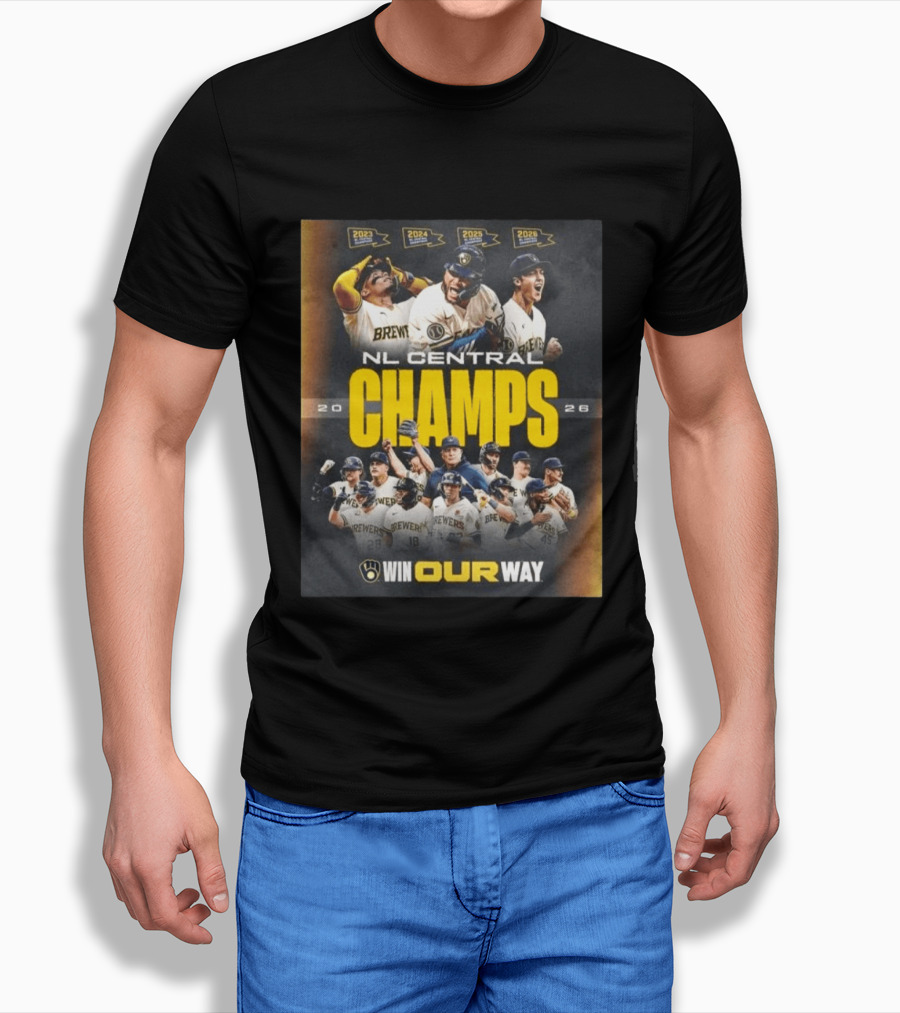 Brewers NL Central Champs 2026 Win Our Way T-Shirt