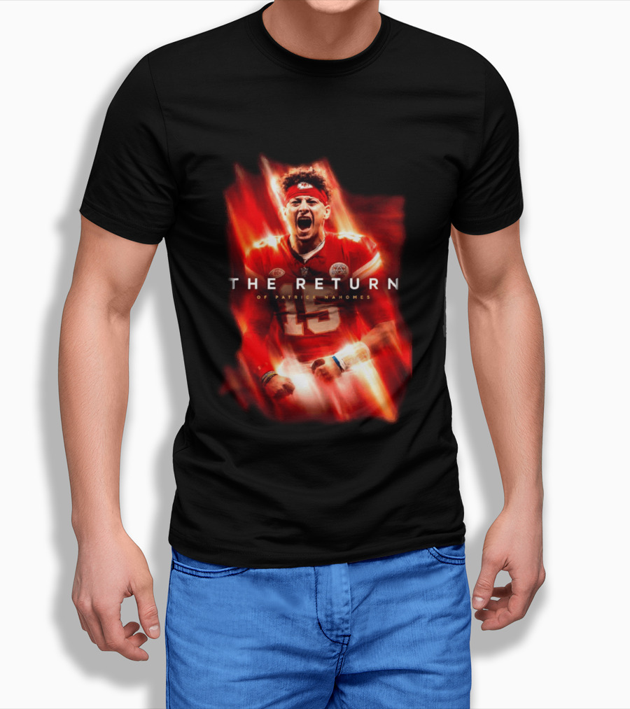 Kansas City Chiefs The Return Of Patrick Mahomes 2026 2027 Seasons T-Shirt