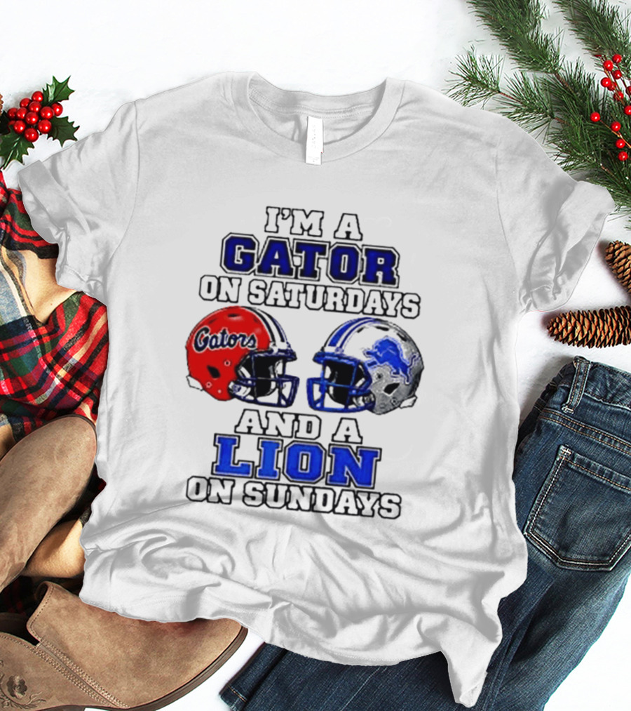 I'm A Gator On Saturdays And A Lion On Sundays Football Helmets T-Shirt