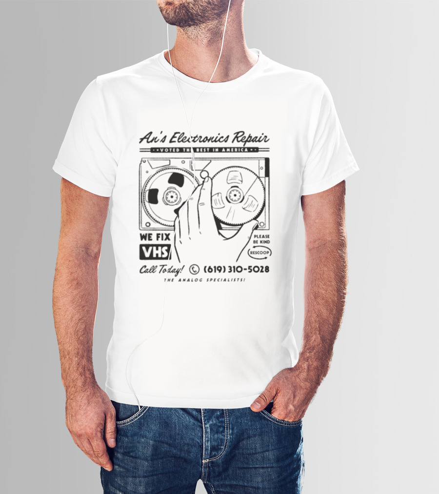 An's Electronics Repair We Fix VHS Call Today 619 310 5028 The Analog Specialists T-Shirt