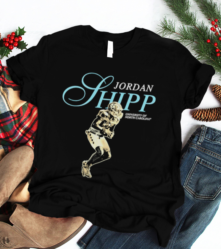 Jordan Shipp University Of North Carolina Football Player NCAA Tar Heels T-Shirt