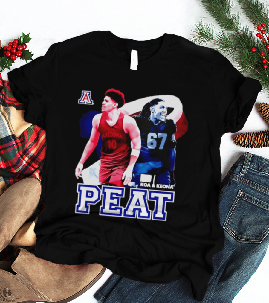 Koa And Keona Arizona Wildcats PEAT NCAA Football Player Name T-Shirt