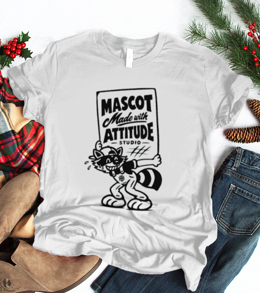 Mascot Made With Attitude Raccoon T-Shirt