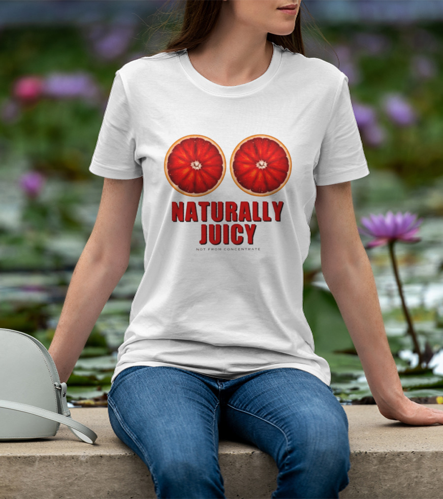Naturally Juicy Not From Concentrate Blood Orange Slices T-Shirt