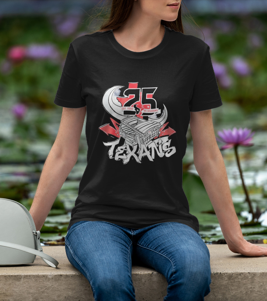 Texans 2026 Est. 2002 25 Seasons Anniversary T-Shirt