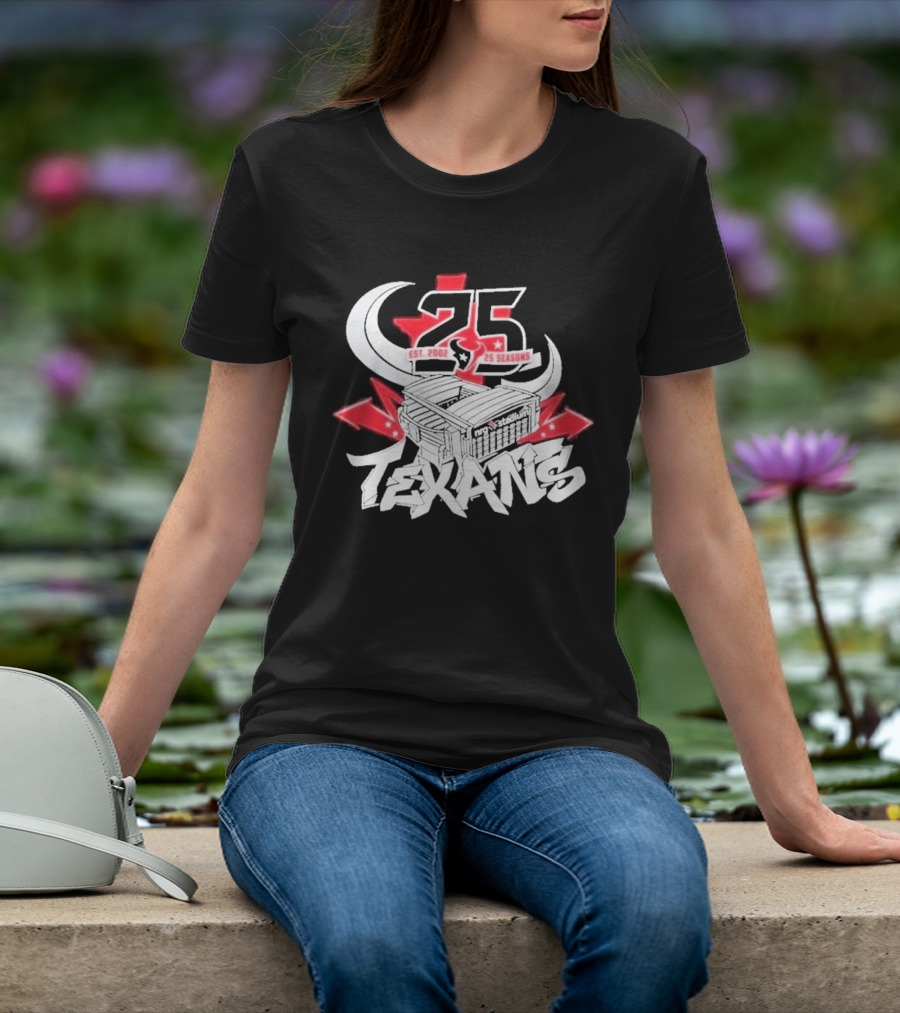 Est 2002 Texans 25 Seasons Stadium Horns Banners T-Shirt