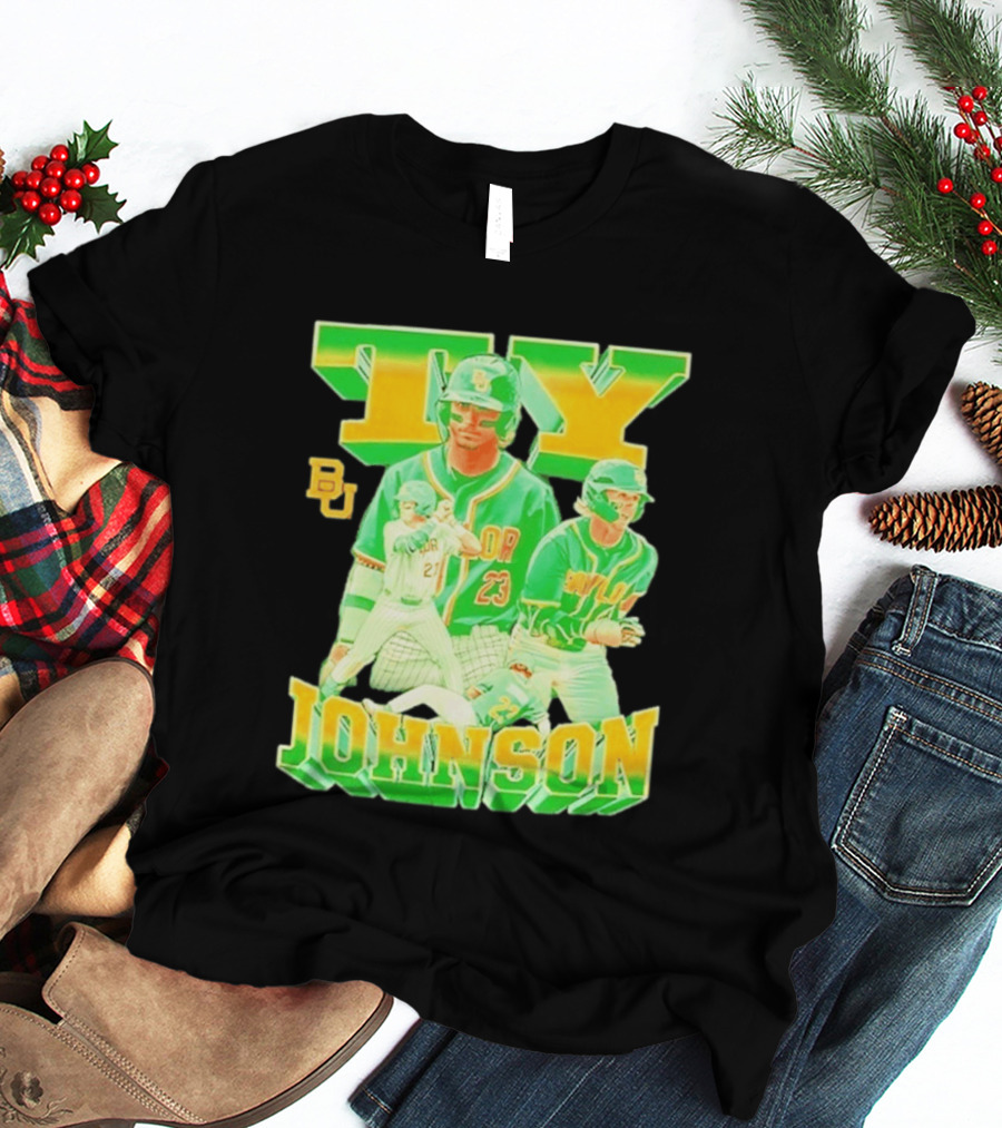 Ty Johnson Baylor Bears 23 NCAA Baseball BU T-Shirt