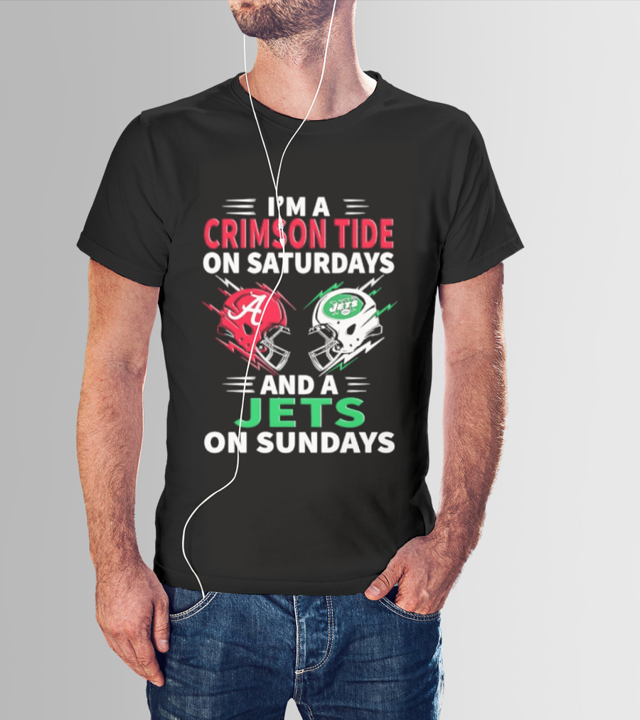 I'm A Crimson Tide On Saturdays And A Jets On Sundays Helmet Football T-Shirt