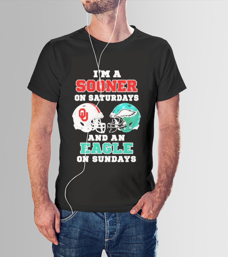 I'm A Sooner On Saturdays And An Eagle On Sundays Football Helmets T-Shirt