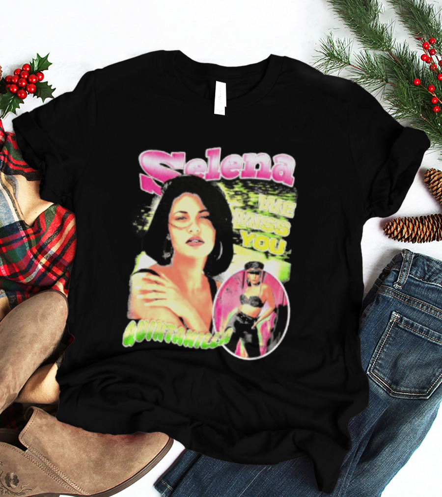 Selena Quintanilla We Miss You Tejano Music T-Shirt