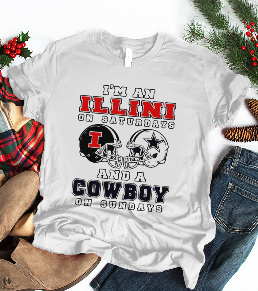 Im An Illini On Saturdays And A Cowboy On Sundays Football Game Day T-Shirt