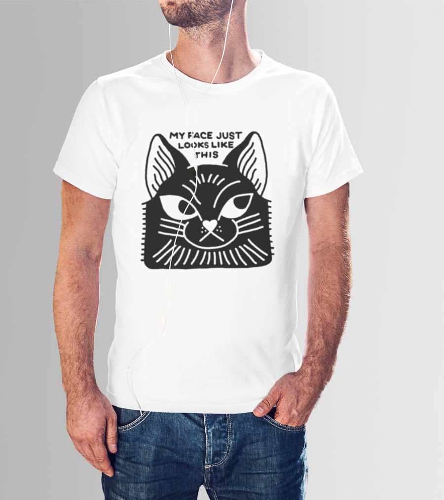 My Face Just Looks Like This Cat Ear Expressions T-Shirt