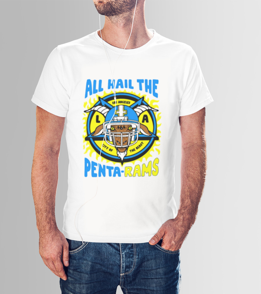 Los Angeles All Hail The Penta Rams City Of The Beast T-Shirt