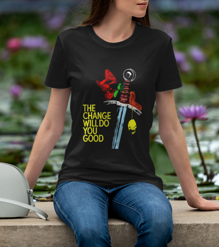 Crossguard Sword Butterfly Transformation The Change Will Do You Good T-Shirt