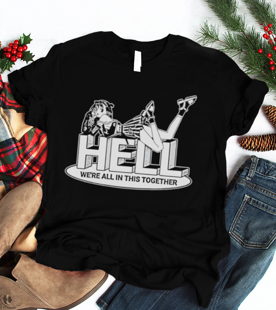 Hell We're All In This Together Anime Girl Lounge T-Shirt
