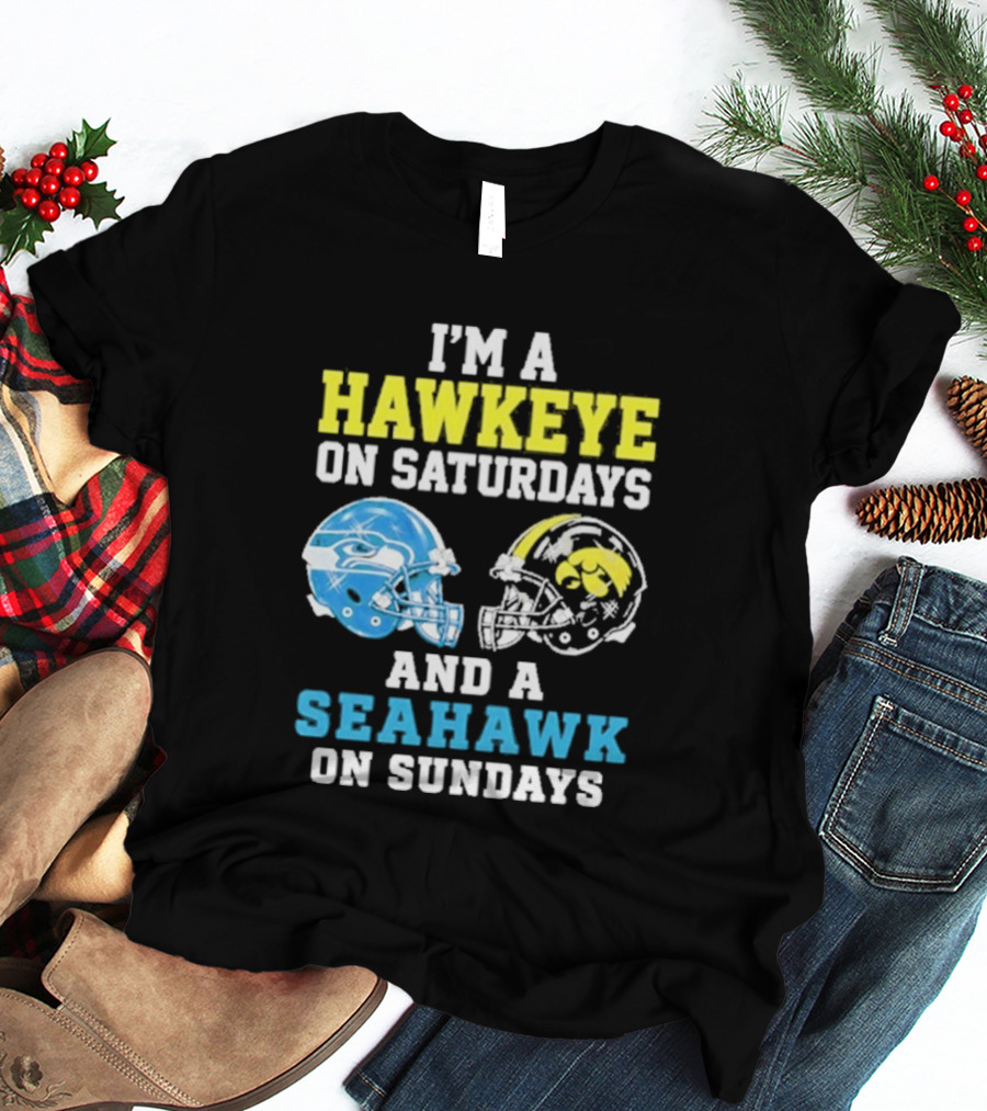 I'm A Hawkeye On Saturdays And A Seahawk On Sundays Football Helmet Fans T-Shirt