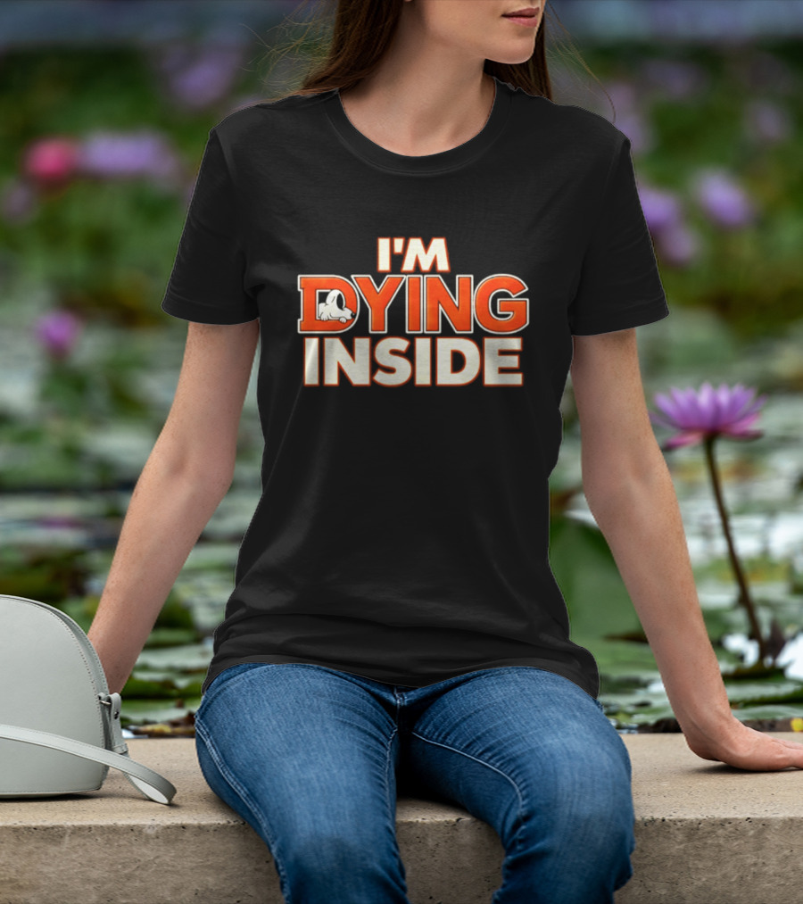 I'm Dying Inside Dead Horse Upside Down Letter D T-Shirt