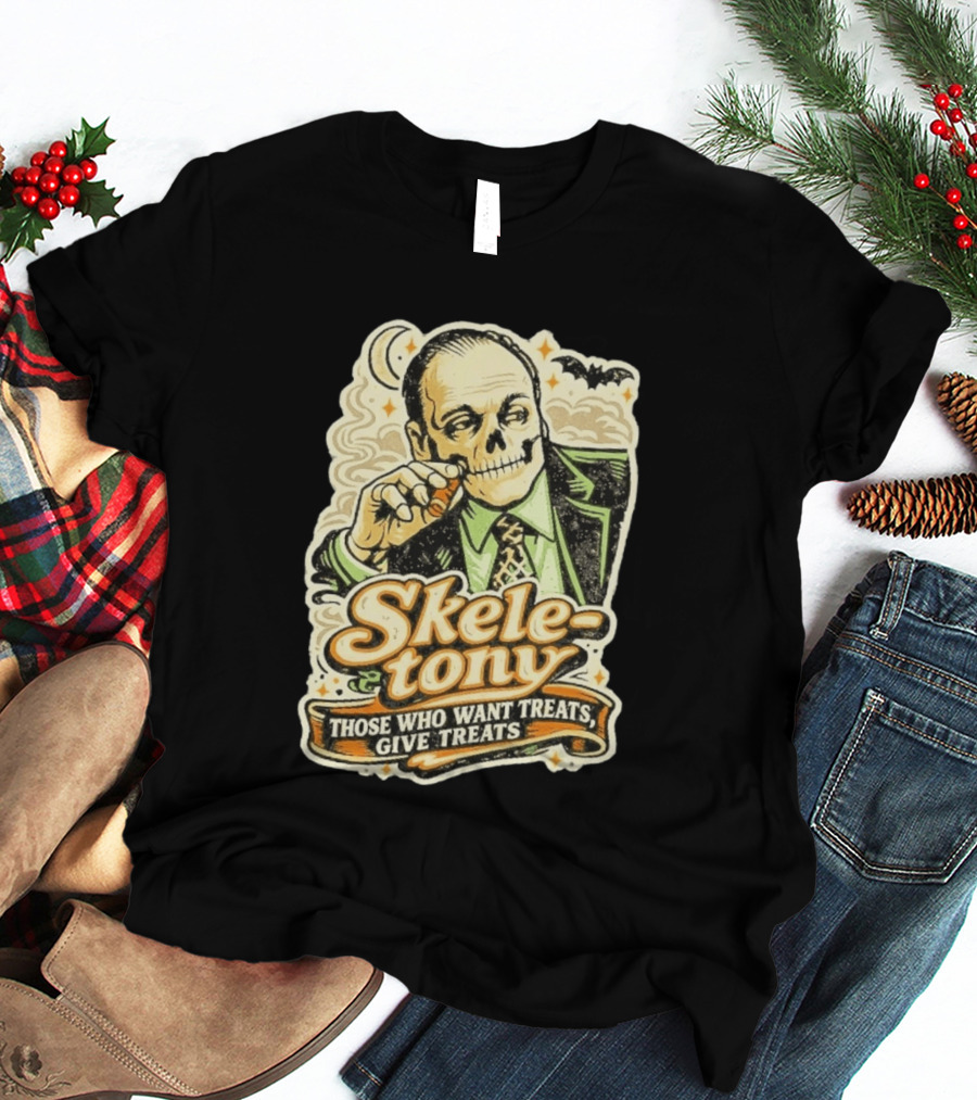 Skele Tony Soprano Those Who Want Treats Give Treats T-Shirt