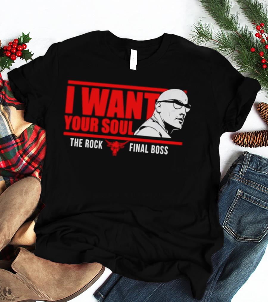 I Want Your Soul The Rock Final Boss Brahma Bull T-Shirt