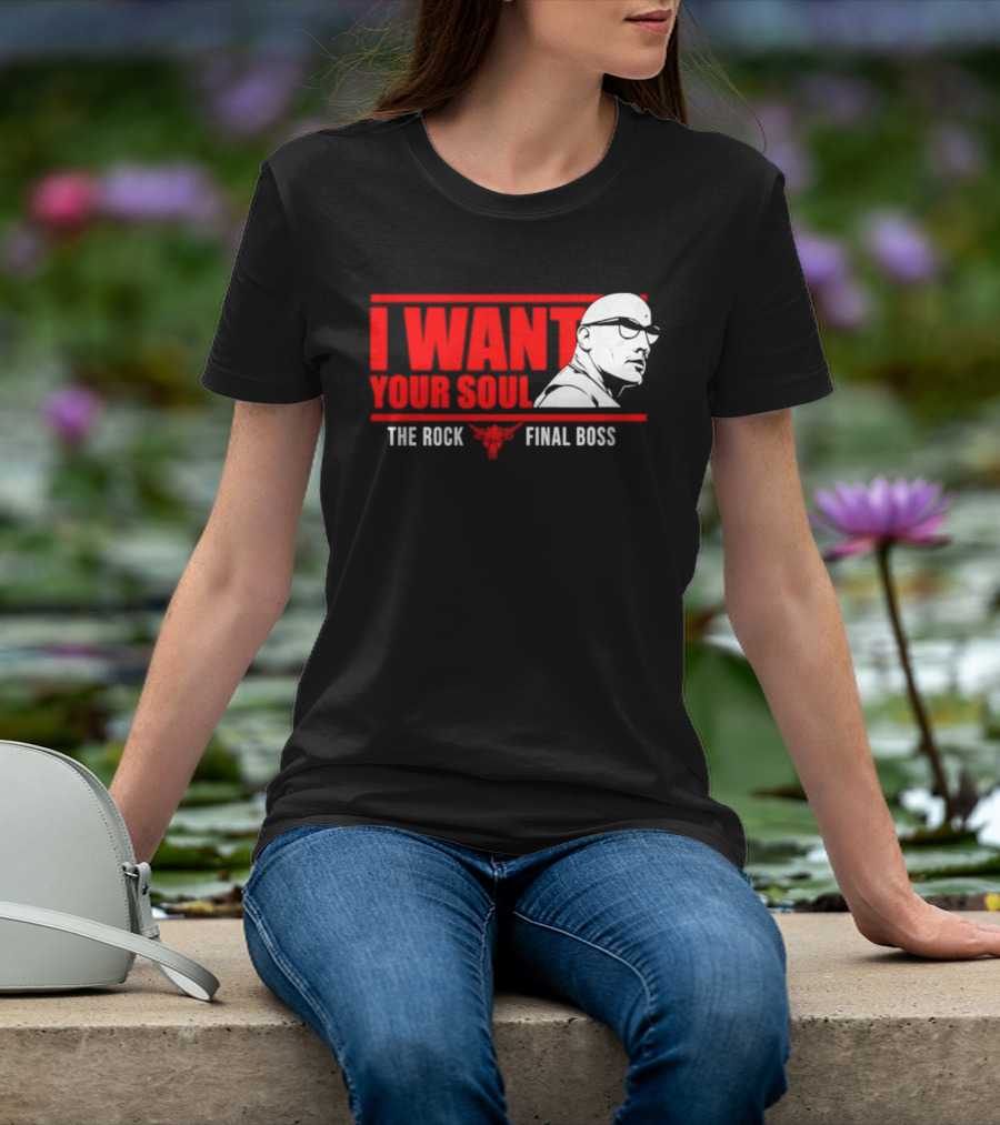 I Want Your Soul The Rock Final Boss Brahma Bull T-Shirt