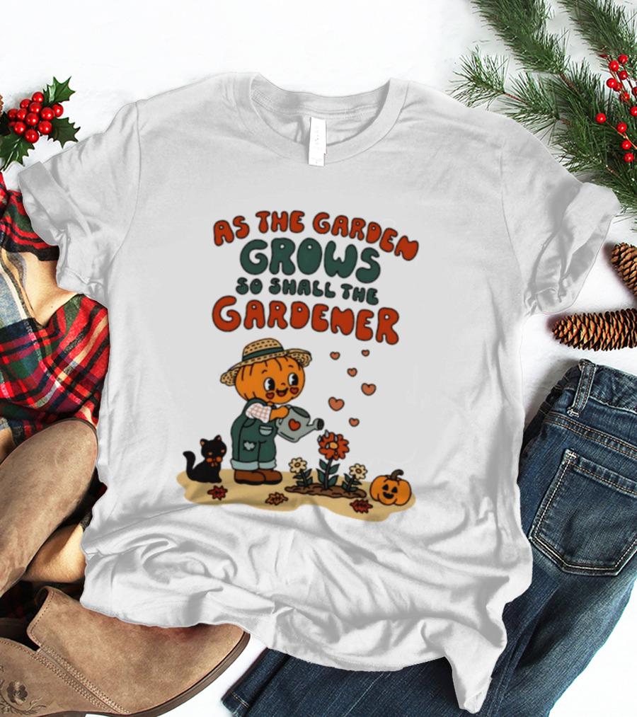 As The Garden Grows So Shall The Gardener Pumpkin Watering Flowers With Cat And Hearts T-Shirt