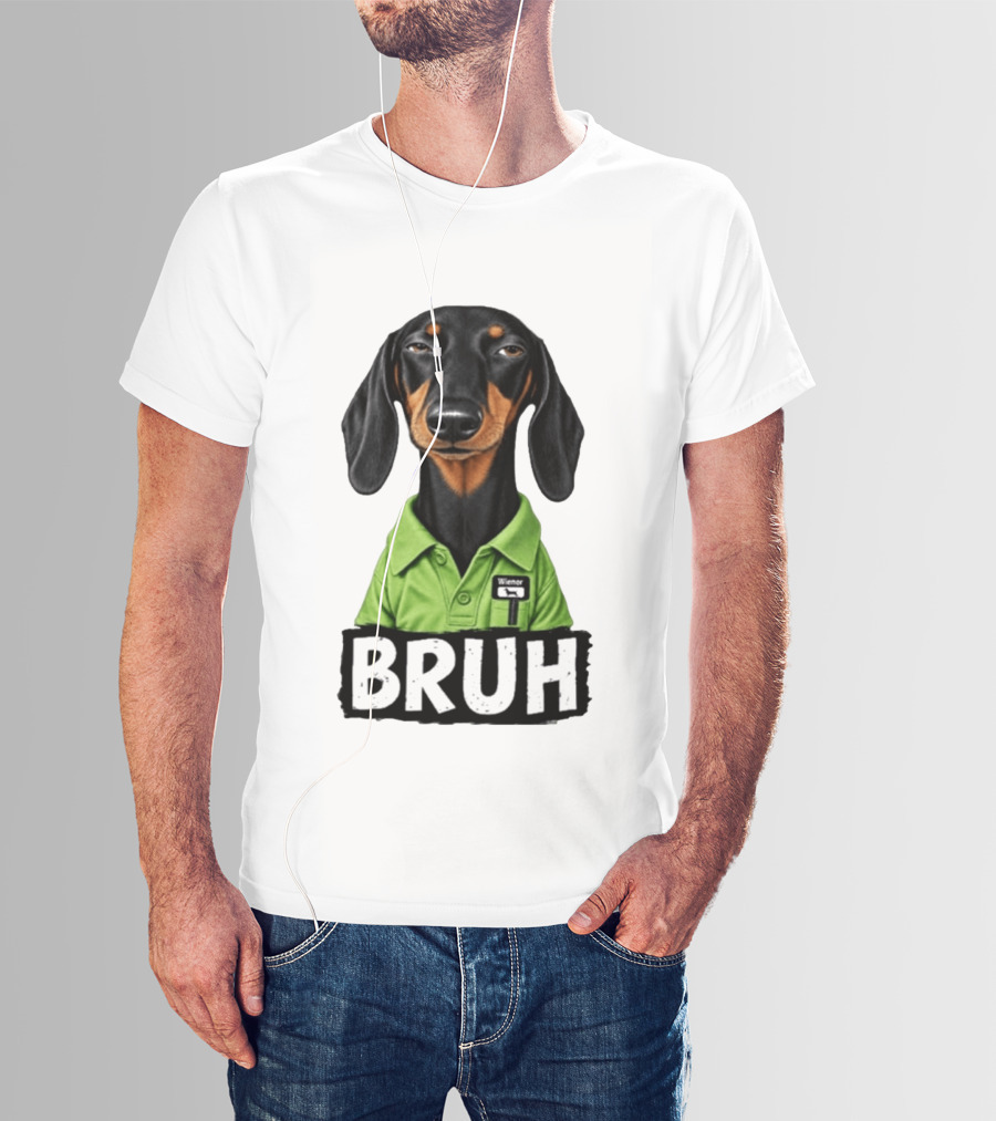 Dachshund Wiener Bruh Funny Dog Meme T-Shirt
