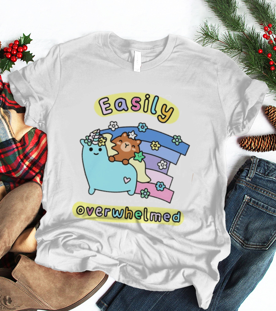 Easily Overwhelmed Sugar And Sloth Unicorn Bear Rainbow T-Shirt