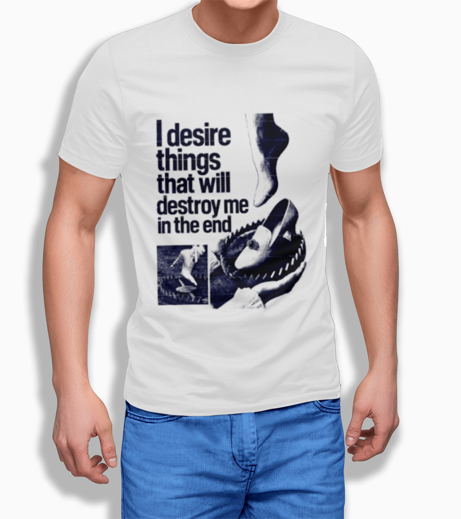 I Desire Things That Will Destroy Me In The End Alligator Ballet Pointe T-Shirt