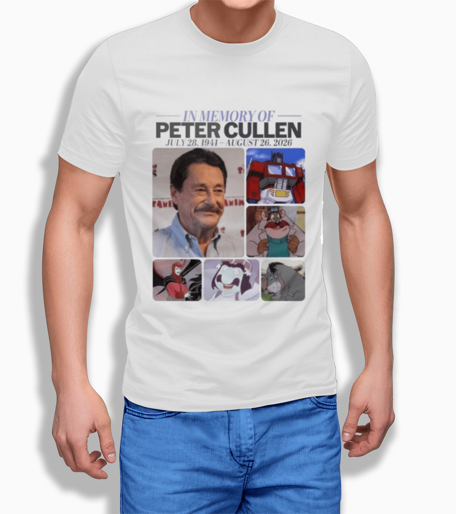 In Memory Of Peter Cullen July 28 1941 Aug 26 2026 Optimus Prime Eeyore Monterey Jack Voices T-Shirt