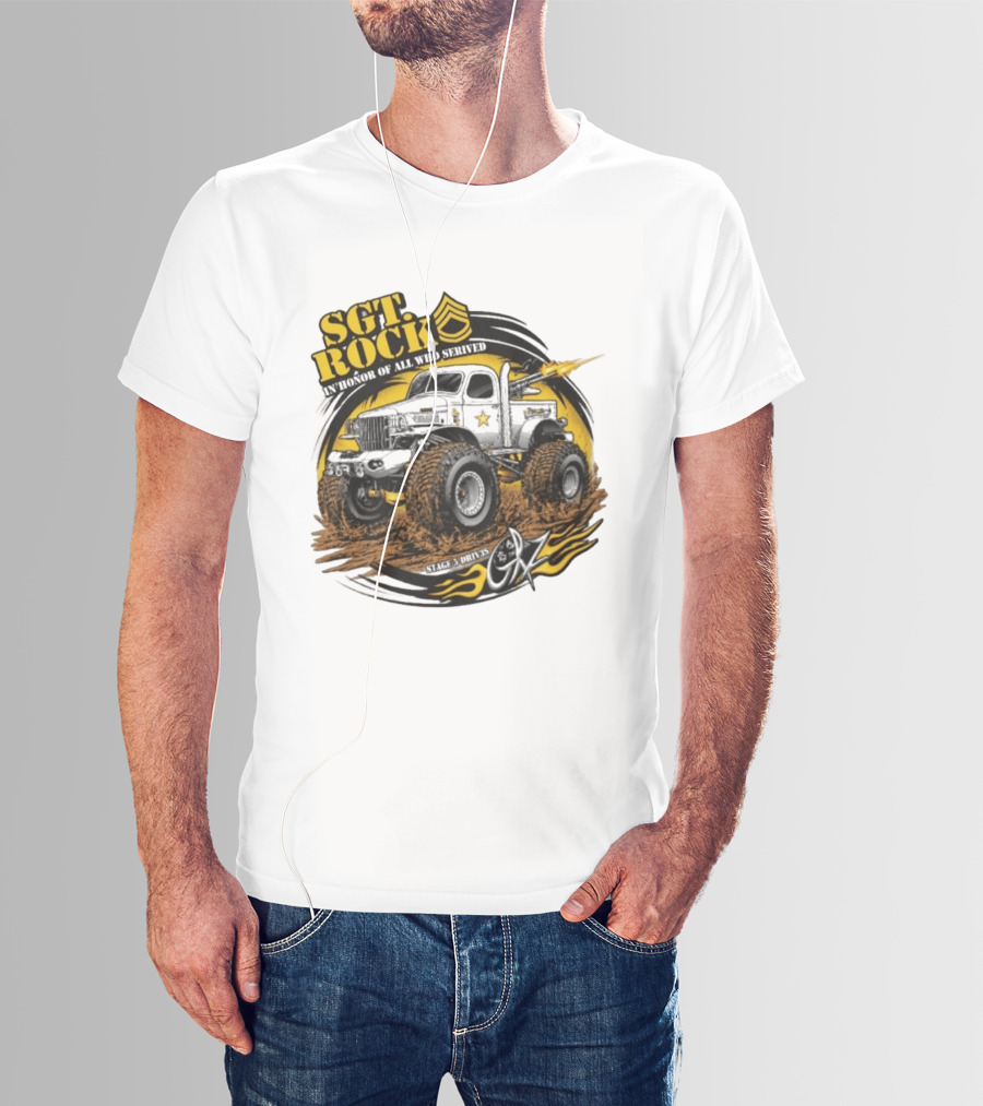 Sgt. Rock In Honor Of All Who Served Stage 5 Drives Oz T-Shirt