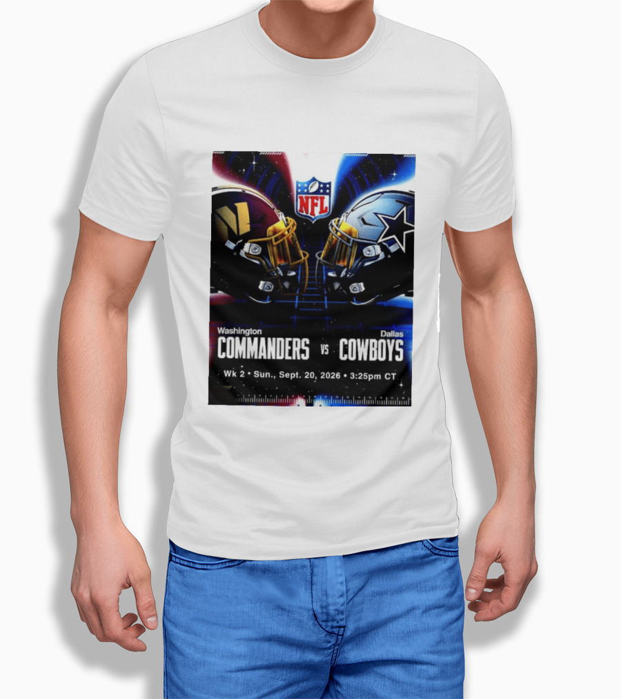 Washington Commanders Vs Dallas Cowboys NFL Matchup Week 2 September 20 2026 T-Shirt