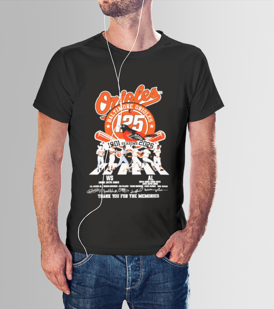 Baltimore Orioles 125 Seasons 1901 2025 Thank You For The Memories T-Shirt