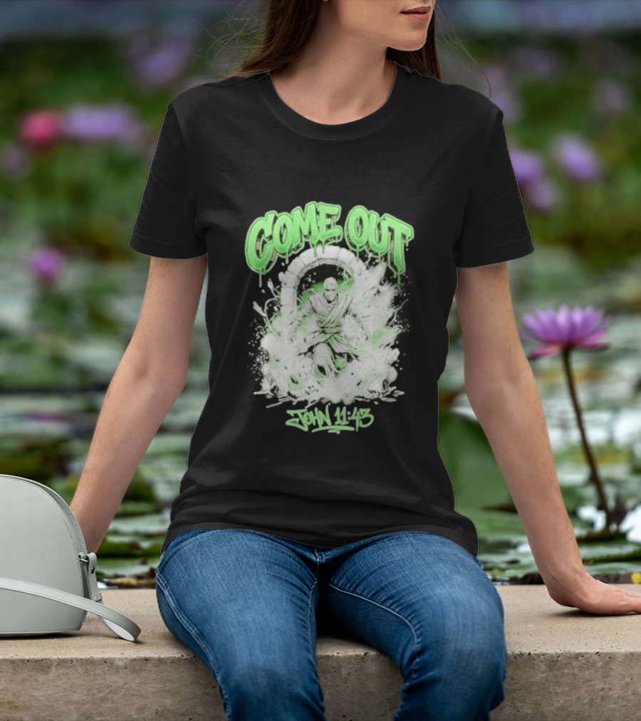 Come Out John 11 43 Mummy Bible Verse Green Drip T-Shirt