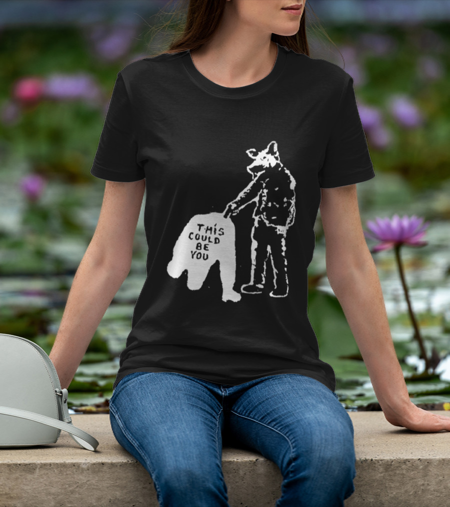 Anti Police Pig Cop This Could Be You T-Shirt