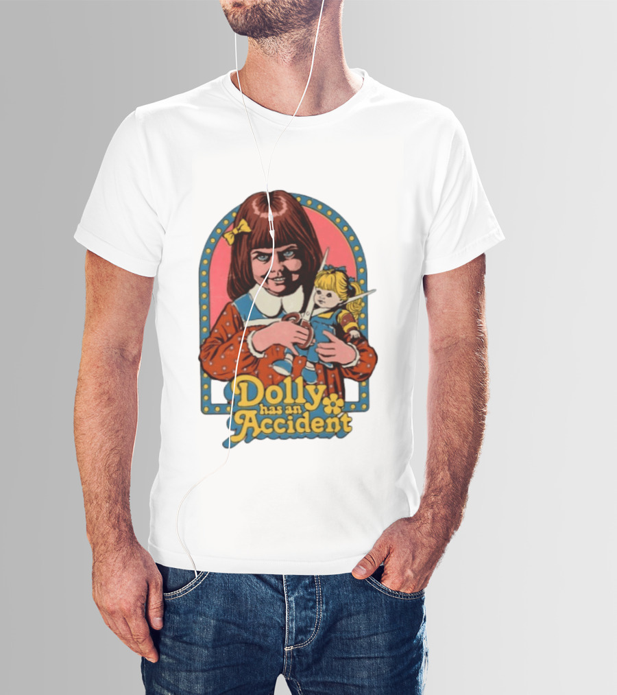 Dolly Has An Accident Creepy Doll Steven Rhodes T-Shirt