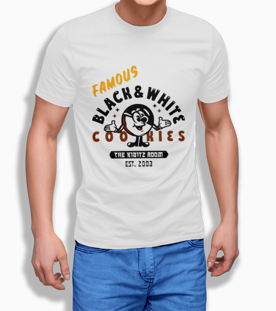 Famous Black And White Cookies The Kibitz Room Est 2003 T-Shirt