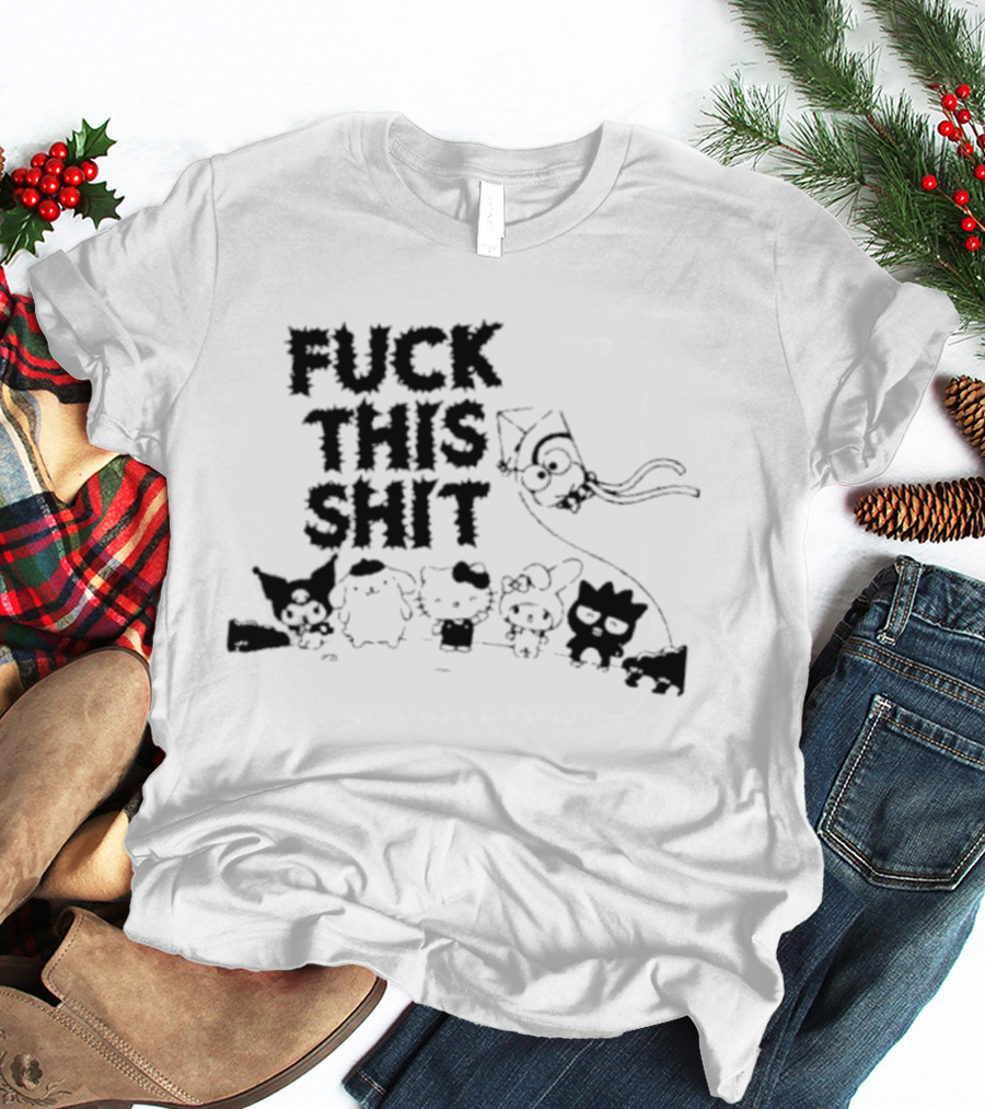 Sanrio Hello Kitty Characters 'Fuck This Shit' Cartoon T-Shirt