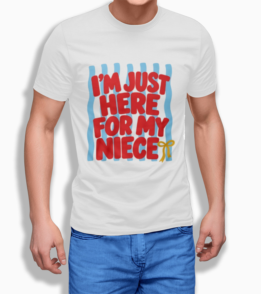 I'm Just Here For My Niece Family Bonding Cute Bow T-Shirt
